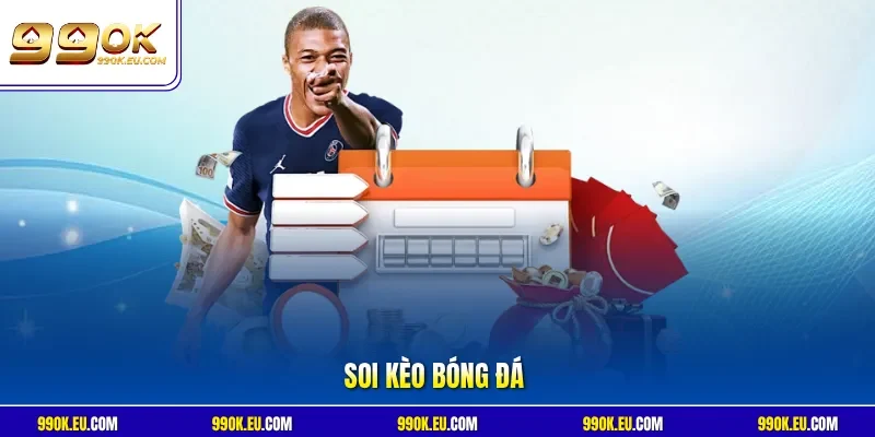Soi kèo bóng đá